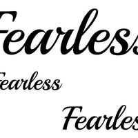 Fearless Temporary Tattoo-Script Tattoos